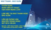 Trung tâm Viễn thông Như Thanh- Như Xuân thông báo tuyển dụng nhân viên kỹ thuật vận hành mạng lưới.