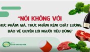 Triển khai “Tháng hành động vì an toàn thực phẩm” năm 2023