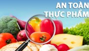 Tăng cường công tác đảm bảo ATTP đối với nhóm dinh dưỡng