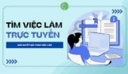 Tìm việc làm trực tuyến